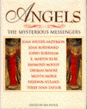 Angels : The Mysterious Messengers Hardcover Rex Hauck