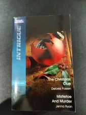 The Christmas Clue/Mistletoe And Murder by Delores Fossen, Jenna Ryan...