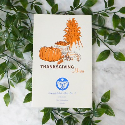 Vintage Konsolidierte Mess No. 2 USARAL Alaska Thanksgiving Karton Menü