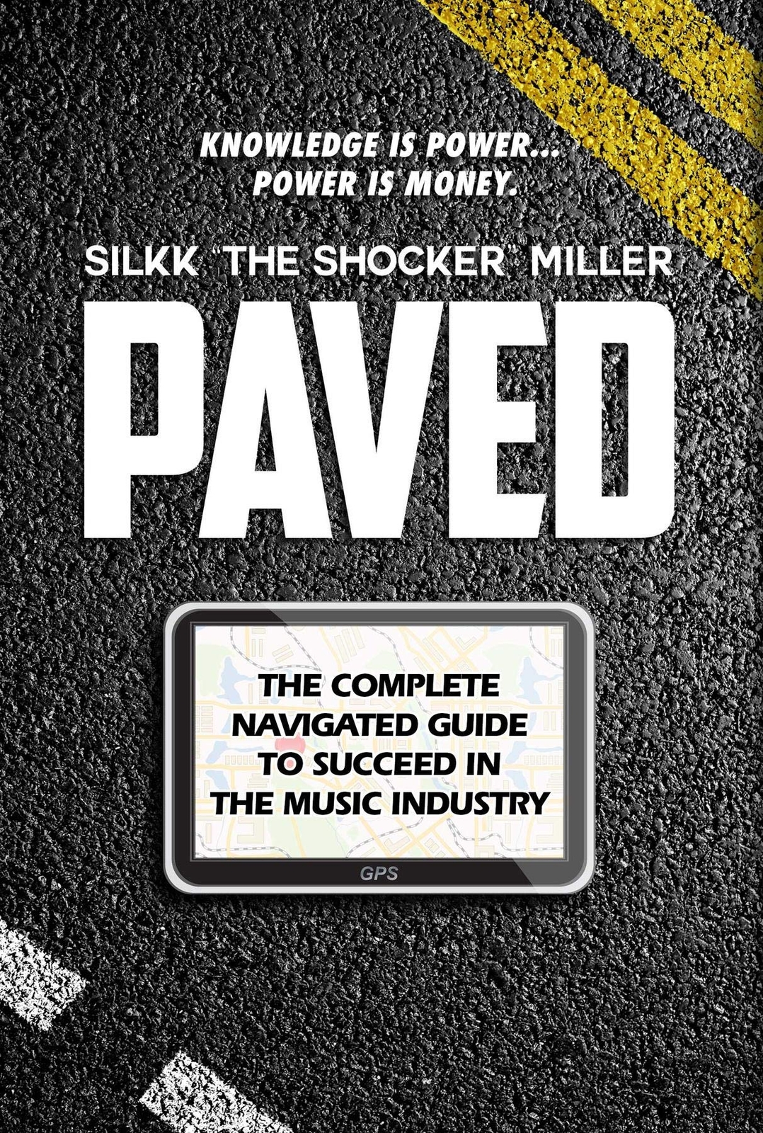Silkk The Shocker Miller Paved (gebundene Ausgabe)