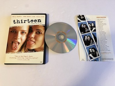 THIRTEEN DVD 2003 EVAN RACHEL WOOD NIKKI REED HOLLY HUNTER COMING OF AGE CRIME