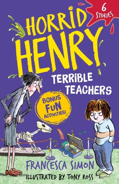 Horrid Henry: Terrible Teachers 6 Stories by Francesca Simon (Paperback Book)