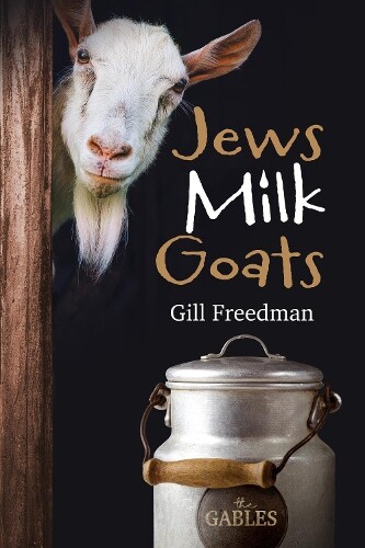 Gill Freedman Jews Milk Goats (Tascabile)