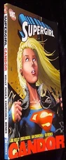 SuperGirl Candor 2007 Lost Daughter of Krypton DC Comics Softcover Paperback New