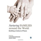 Nurturing Families Around the World Building a Culture of Peace by SAGE Publications India Pvt Ltd (Hardback, 2013)