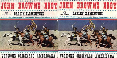 DISCO 45 GIRI LEE GORDON    JOHN BROWN'S BODY // DARLIN' CLEMENTINE