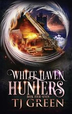 T J Green White Haven Hunters (Hardback) White Haven Witches (UK IMPORT)