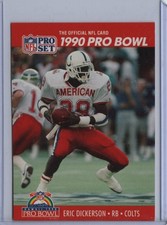 1990 Pro Set - Pro Bowl Eric Dickerson #338 Short Print