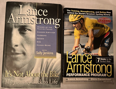 2 Lance Armstrong books: It's Not about Bike: Journey Back to Life, Perform Prog