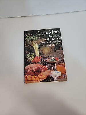 Light Meals Cold Dishes Outdoor Cooking Kim MacDonald 1971 Vintage Cook Book
