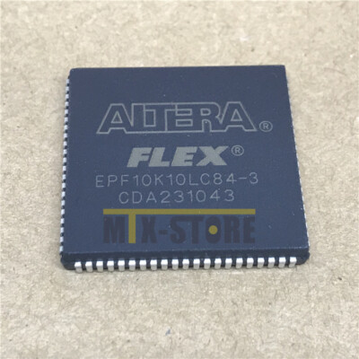 1PCS EPF10K10LC84-3 Encapsulation''PLCC-84'IC FLEX 10K FPGA 10K 84-PLCC