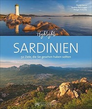 Bildband: Highlights Sardinien. 50 Ziele, die Sie gesehen haben Buch Bruckmann