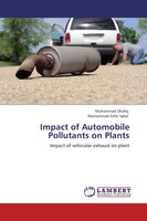 Muhammad Shafiq (U. A.) | Impact Of Automobile Pollutants On Plants | Buch