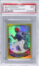 2013 Bowman Chrome Minis Gold Refractor 26/50 Brian Goodwin #268 PSA 9 MINT 0x5