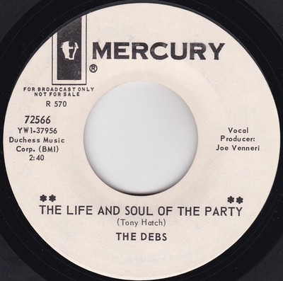 The Debs - The Life And Soul Of The Party, 7'', (Vinyl)