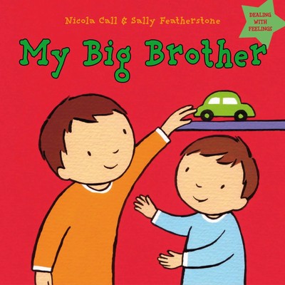 My Big Brother | Dealing with feelings | Nicola Call (u. a.) | Englisch | Buch