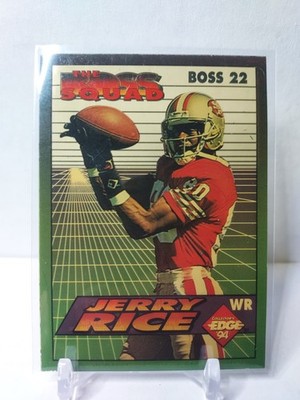 1994 Collector's Edge - The Boss Squad Jerry Rice #BOSS 22