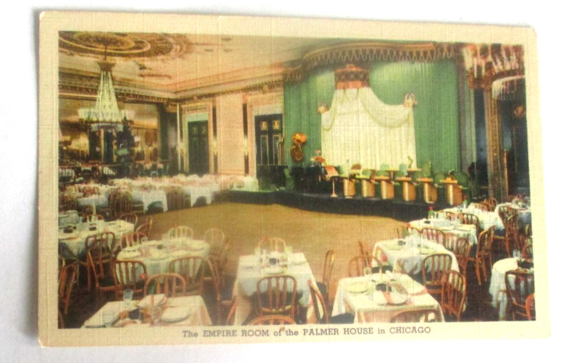 Vintage 1940s linen postcard of Empire Room of the Palmer House, Chicago, Ill.