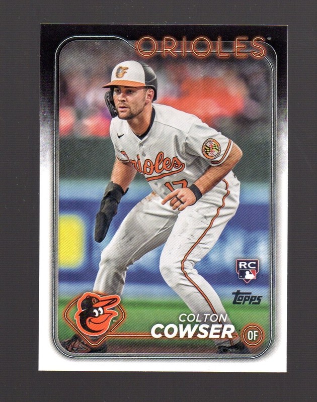2024 Topps COLTON COWSER - Baltimore ORIOLES -  ROOKIE CARD # 257