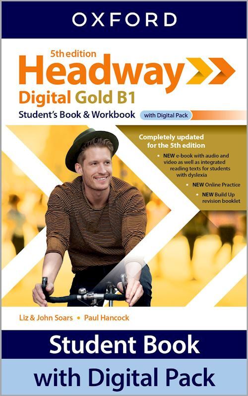 HEADWAY HUB GOLD B1 - STUDENT'S BOOK + WORKBOOK + KEY + DIGITAL PACK  - AA.VV. -