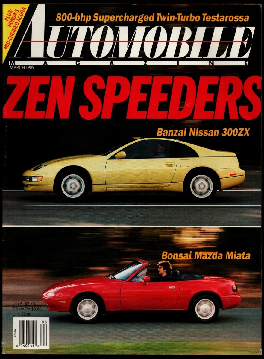 MARCH 1989 AUTOMOBILE MAGAZINE, BANZAI NISSAN 300ZX & MAZDA MIATA