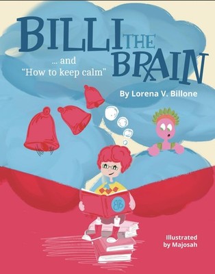 Billi the Brain and How to Keep Calm