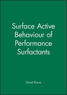 Surface Active Behaviour of Performance Surfactants Karsa Hardback 9781841271194