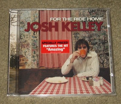 Josh Kelley - For The Ride Home (CD, 2003 Hollywood Records)