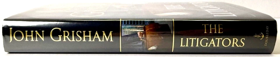 The Litigators SIGNED by John Grisham, 2011 HCDJ 1st ed 1st print Mylar, Fine - Image 4 of 4