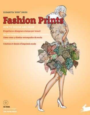 Fashion Prints: How to Design and Draw by Elisabetta Drudi: New