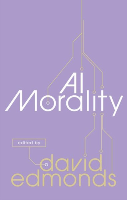AI Morality 9780198876434 - Free Tracked Delivery