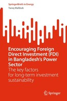 Tareq Mahbub | Encouraging Foreign Direct Investment (Fdi) In Bangladesh's...