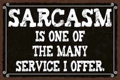 Holzschild 18x12 Sarcasm is one of many service Wand Deko Bar Kneipe Sammler Ges