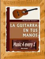 Raymond Vazquez | La Guitarra En Tus Manos | Taschenbuch | Spanisch (2012)