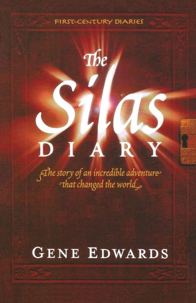 The Silas Diary Gene Edwards Taschenbuch First Century Diaries Englisch 2016-image