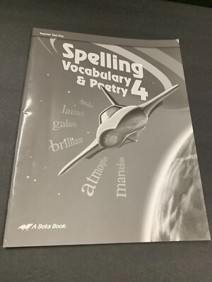 A Beka Book Spelling Vocabulary & Poetry 4 Teacher Test Key Paperback