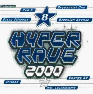 Hyper Rave 8 (1997) - 2 CD - Members of Mayday, Red 5, Sequential One, Chican...