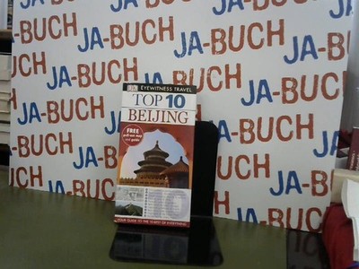 DK Eyewitness Top 10 Travel Guide: Beijing Humphreys, Andrew: