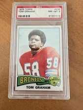 1975 Topps Football #239 Tom Graham Denver Broncos/ Oregon ~~ PSA 8 🔥🔥