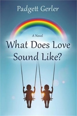 What Does Love Sound Like? (Paperback or Softback)