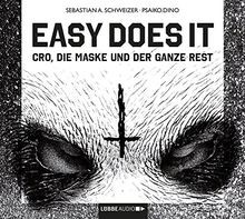 Easy Does It: Cro,die Maske und der Ganze Rest von Schweiz... | CD | Zustand neu