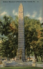 Pennsylvania Danville Civil War Soldiers Monument Memorial Park  postcard sku261