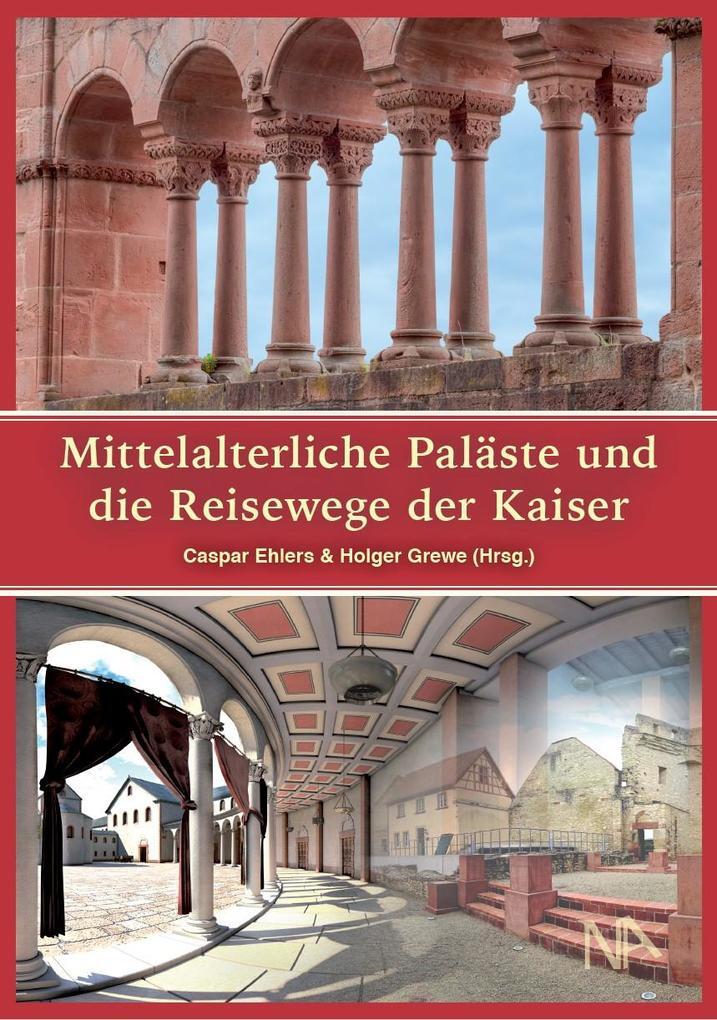 Thumbnail - Mittelalterliche Paläste Und Die Reisewege Der Kaiser | 2020 | Deutsch