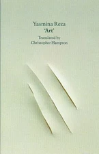 Art: A Play by Reza, Yasmina