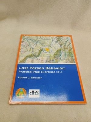 Lost Person Behavior:: Practical Map Exercises