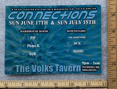 Rare Volks Tavern Brighton UK Connections HardHouse PiP Phase K DJB DCK Skooby