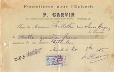 1915 FOURNITURES POUR L EPICERIE P CARVIN A MARSEILLE - M. BALLESTRA