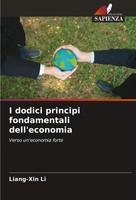 Liang-Xin Li | I Dodici Principi Fondamentali Dell'economia | Taschenbuch (2025)