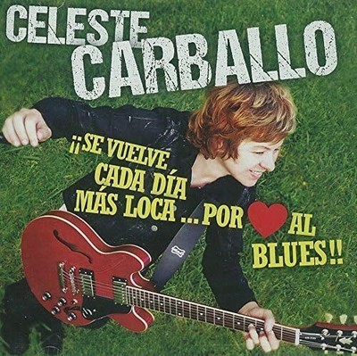 Se Vuelve Cada Dia Mas Loca Por Amor Al - Celeste Carballo- RARE AUDIO /MUSIC CD