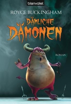 Dämliche Dämonen Roman Buckingham, Royce und Joannis Stefanidis: 1333359